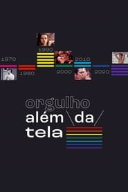 Watch Orgulho Além da Tela