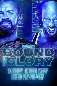 Watch IMPACT Wrestling: Bound For Glory 2021