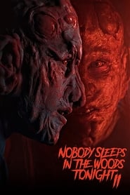 Watch Nobody Sleeps in the Woods Tonight 2