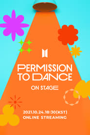 Watch BTS PERMISSION TO DANCE ON STAGE