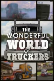 Watch Wonderful World of Trucking