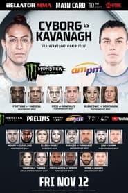 Watch Bellator 271: Cyborg vs. Kavanagh