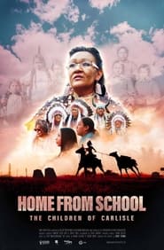Watch Home from School: The Children of Carlisle