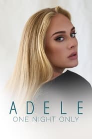 Watch Adele One Night Only