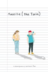 Watch Amelia (the Twin)