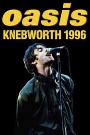 Watch Oasis Knebworth 1996 (Sunday Night)