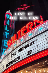 Watch The Midnight - Live at the Wiltern