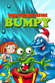 Watch 'Twas the Night Before Bumpy