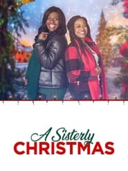 Watch A Sisterly Christmas