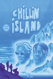 Watch Chillin Island