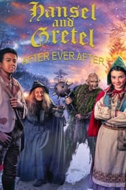 Watch Hansel & Gretel: After Ever After