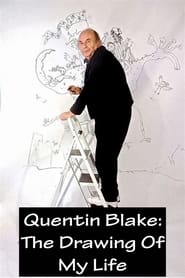 Watch Quentin Blake – The Drawing of My Life