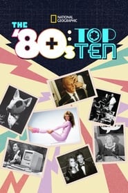 Watch The '80s: Top Ten