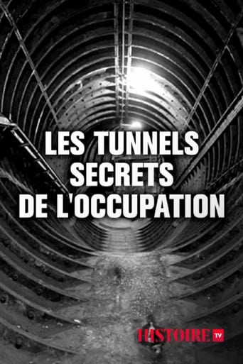 Les tunnels secrets de l'Occupation