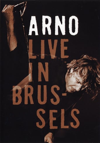 Watch Arno -  Live in Brussels 2005