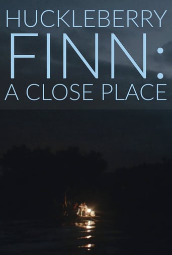Watch Huckleberry Finn: A Close Place