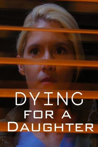 Watch Dying for a Daughter