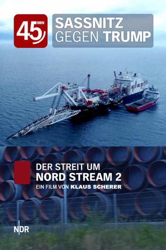 Watch Sassnitz vs. Trump: The Dispute Over Nord Stream 2