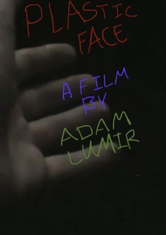 Plastic Face: a short film By Adam Lumir