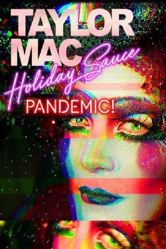 Taylor Mac's Holiday Sauce...Pandemic!