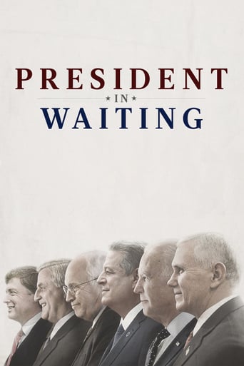 Watch President in Waiting