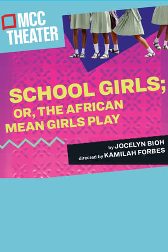 School Girls; Or, The African Mean Girls Play