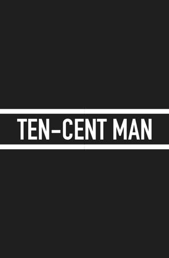 Ten-Cent Man