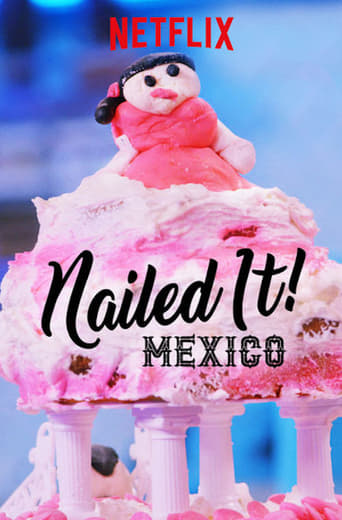 Watch Nailed It! Mexico