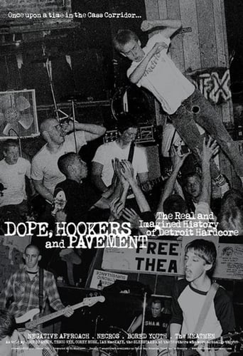 Watch Dope, Hookers and Pavement