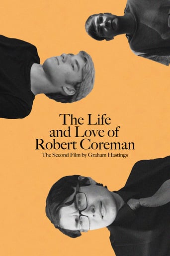 The Life and Love of Robert Coreman