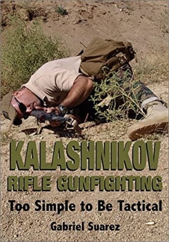 SI: Kalashnikov Rifle Gunfighting