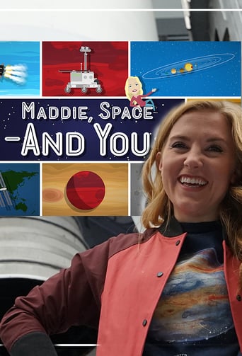 Maddie, Space and You
