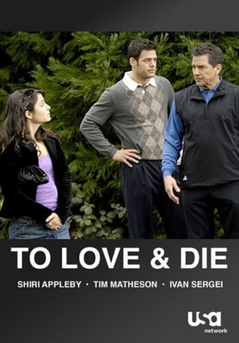 Watch To Love and Die