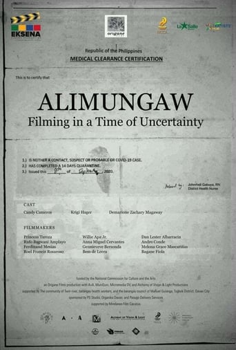 Alimungaw: Filming In A Time Of Uncertainty