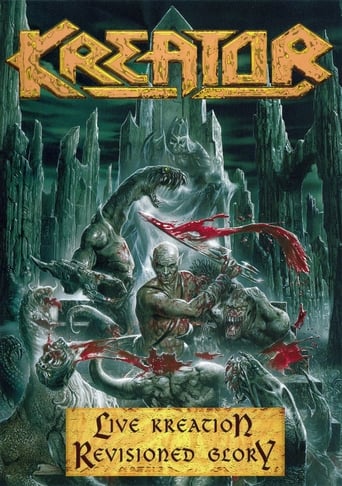 Watch Kreator: Live Kreation - Revisioned Glory