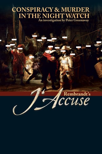 Watch Rembrandt's J'Accuse...!
