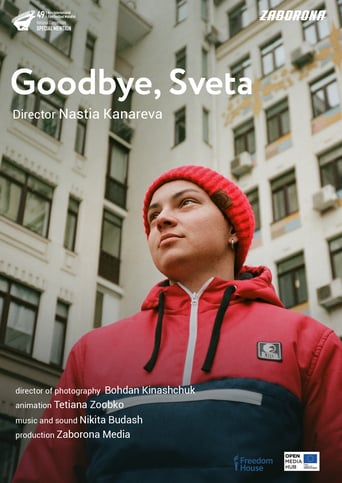 Goodbye, Sveta
