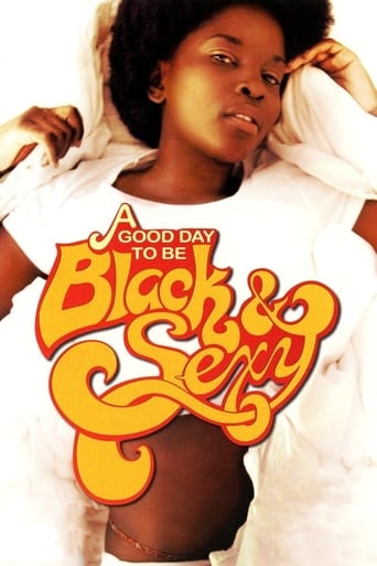 Watch A Good Day to Be Black & Sexy