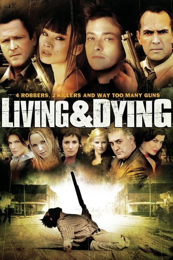 Watch Living & Dying