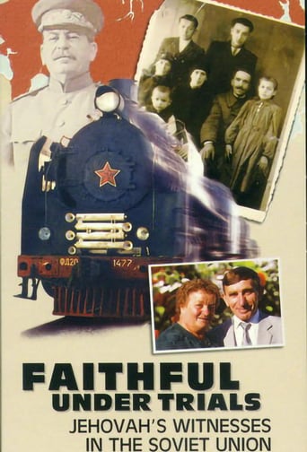 Faithful Under Trials—Jehovah's Witnesses in the Soviet Union