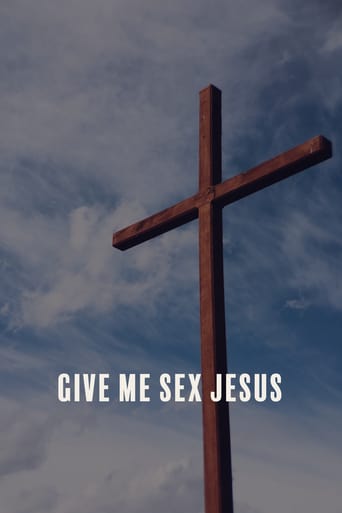 Watch Give Me Sex Jesus