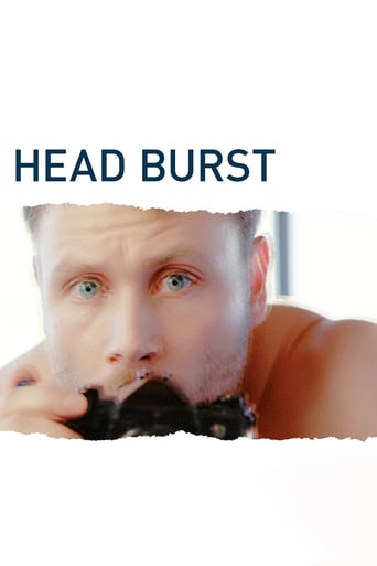 Watch Head Burst