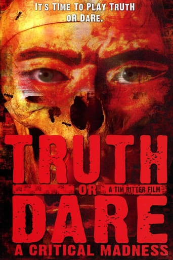 Watch Truth or Dare?: A Critical Madness