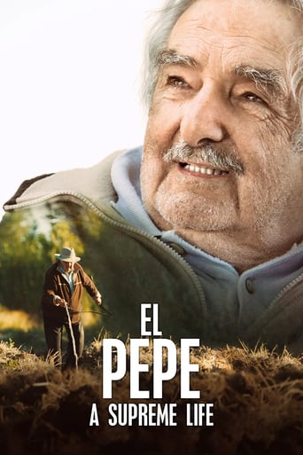 El Pepe, A Supreme Life