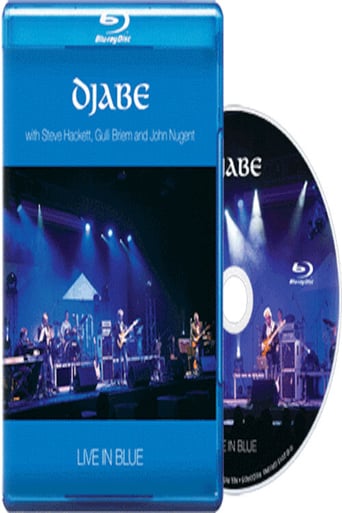 Djabe: Live in Blue with Steve Hackett, Gulli Briem and John Nugent