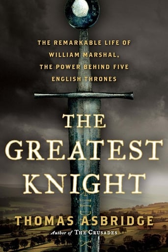 Watch The Greatest Knight - William the Marshal