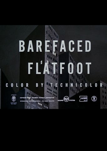 Watch Barefaced Flatfoot