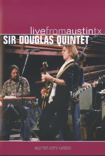Watch Sir Douglas Quintet: Live from Austin, TX