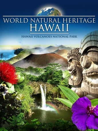 World Natural Heritage Hawaii: Hawaii Volcanoes National Park