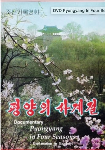 Watch Pyongyang in Four Seasons